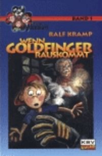 Produktbild: Wenn Goldfinger rauskommt