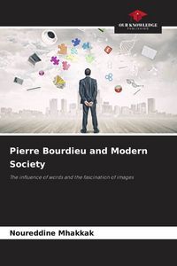 Produktbild: Pierre Bourdieu and Modern Society