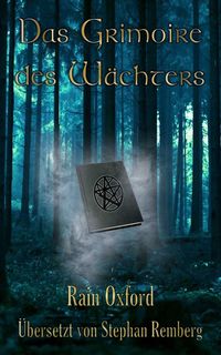Produktbild: Das Grimoire des Wachters Buch 1