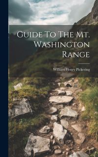 Produktbild: Guide To The Mt. Washington Range