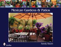Produktbild: Mexican Gardens & Patios