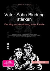 Produktbild: Vater-Sohn-Bindung st&auml;rken: Der Weg zur Vers&ouml;hnung in der Familie