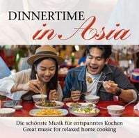 Bild vom Artikel Dinnertime in Asia, 2 Audio-CDs vom Autor Various