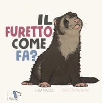 Produktbild: Il furetto come fa?