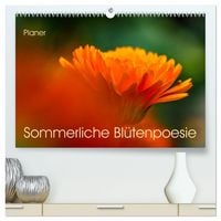 Produktbild: Sommerliche Bl&uuml;tenpoesie (hochwertiger Premium Wandkalender 2027 DIN A2 quer), Kunstdruck in Hochglanz