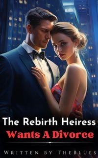Produktbild: The Rebirth Heiress Wants A Divorce