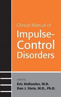 Produktbild: Clinical Manual of Impulse-Control Disorders