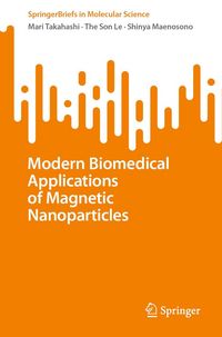 Produktbild: Modern Biomedical Applications of Magnetic Nanoparticles