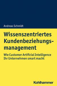 Produktbild: Wissenszentriertes Kundenbeziehungsmanagement