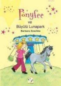 Produktbild: Ponyfee ve B&uuml;y&uuml;l&uuml; Lunapark