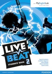Produktbild: Live Beat 2 Student Book & MyEnglishLab Pack