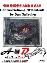 Produktbild: Six Birds & a Cat > Bonus Fiction & NF Content!
