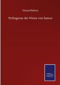 Produktbild: Pythagoras der Weise von Samos