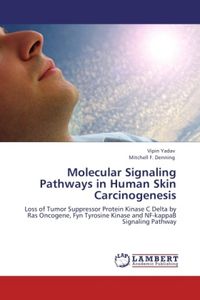 Produktbild: Yadav, V: Molecular Signaling Pathways in Human Skin Carcino