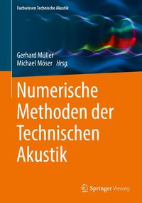 Produktbild: Numerische Methoden der Technischen Akustik