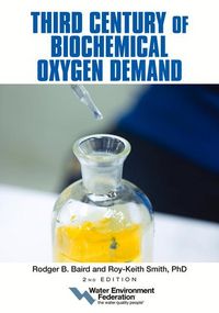 Produktbild: Third Century of Biochemical Oxygen Demand, 2nd Edition