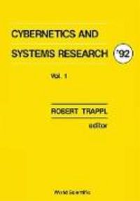 Produktbild: Cybernetics and Systems Research '92 - Proceedings of the 11th European Meeting on Cybernetics and Systems Research (in 2 Volumes)