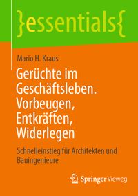Produktbild: Ger&uuml;chte im Gesch&auml;ftsleben. Vorbeugen, Entkr&auml;ften, Widerlegen