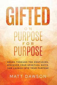 Produktbild: Gifted on Purpose for Purpose