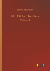 Produktbild: Life of Richard Trevithick