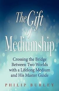 Produktbild: The Gift of Mediumship