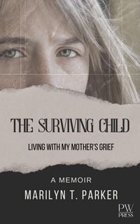 Produktbild: The Surviving Child: Living With My Mother's Grief