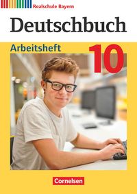 Bild vom Artikel Deutschbuch - Sprach- und Lesebuch - 10. Jahrgangsstufe. Realschule Bayern - Arbeitsheft vom Autor 