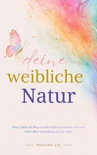 Produktbild: Deine weibliche Natur