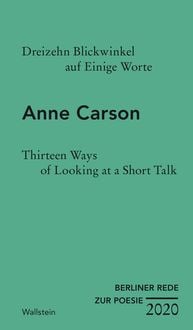 Produktbild: Dreizehn Blickwinkel auf Einige Worte / Thirteen Ways of Looking at a Short Talk