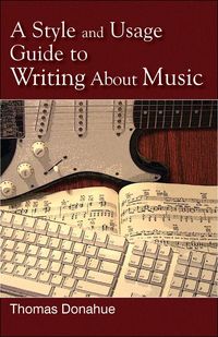 Produktbild: A Style and Usage Guide to Writing About Music