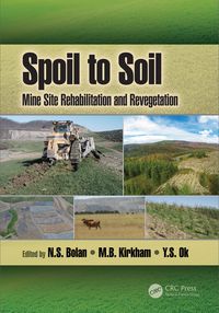 Produktbild: Spoil to Soil: Mine Site Rehabilitation and Revegetation