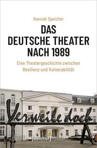 Produktbild: Das Deutsche Theater nach 1989
