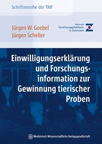 Bild vom Artikel Einwilligungserklärung und Forschungsinformation zur Gewinnung tierischer Proben vom Autor Jürgen W. Goebel