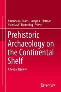 Produktbild: Prehistoric Archaeology on the Continental Shelf