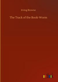 Produktbild: The Track of the Book-Worm