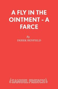 Produktbild: A Fly in the Ointment - A Farce