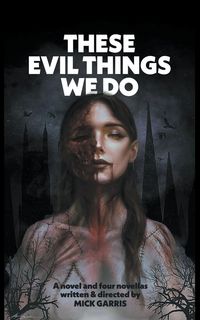 Produktbild: These Evil Things We Do
