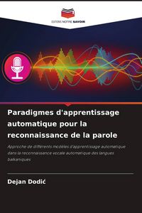 Produktbild: Paradigmes d'apprentissage automatique pour la reconnaissance de la parole