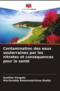 Produktbild: Contamination des eaux souterraines par les nitrates et cons&eacute;quences pour la sant&eacute;