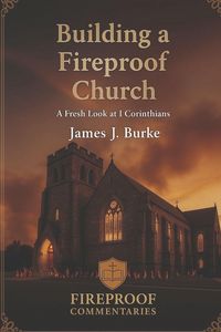 Produktbild: Building a Fireproof Church
