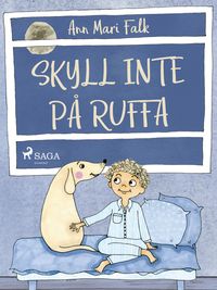 Produktbild: Skyll inte p&aring; Ruffa