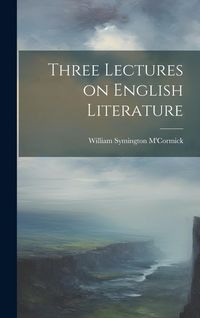 Produktbild: Three Lectures on English Literature