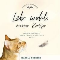 Produktbild: Leb wohl, meine Katze
