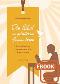 Produktbild: Die Bibel mit geistlichem Gewinn lesen