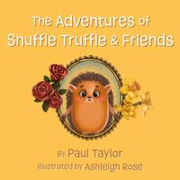 Produktbild: The Adventures of Snuffle Truffle & Friends