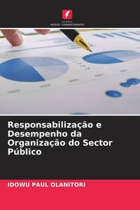 Produktbild: Responsabiliza&ccedil;&atilde;o e Desempenho da Organiza&ccedil;&atilde;o do Sector P&uacute;blico
