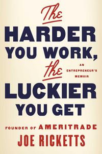 Produktbild: The Harder You Work, the Luckier You Get