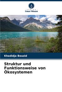 Produktbild: Struktur und Funktionsweise von &Ouml;kosystemen