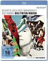 Produktbild: Die Toten Hosen - Nichts als die Wahrheit - 30 Jahre Die Toten Hosen