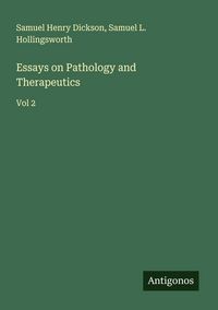 Produktbild: Essays on Pathology and Therapeutics